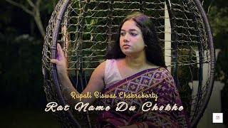 Rat Name Du Chokhe Cover  Rupali Biswas Chakraborty  Sonu Nigam  Female Version [upl. by Eyahs]