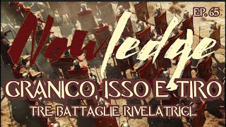 EP 65 GRANICO ISSO E TIRO Tre battaglie rivelatrici… [upl. by Anastasia]