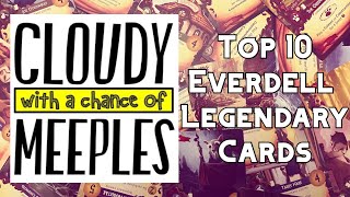 Top 10 Everdell Legendary Cards  Cloudy with a Chance of Meeples [upl. by Gretel551]