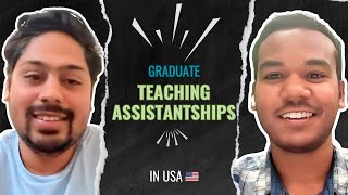 How To Get Graduate Teaching Assistantships in USA  How To Apply  When To Apply [upl. by Laehcar]