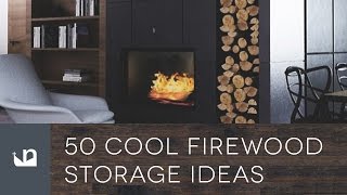 50 Cool Firewood Storage Ideas [upl. by Joashus]