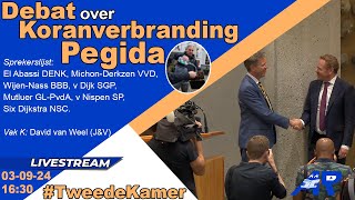 Terugkijken Debat over Koranverbranding Pegida  Tweede Kamer [upl. by Lolande]