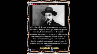 ✓FERNANDO PESSOA «Frase literaria» JARH literatura FraseLiteraria FerandoPessoa [upl. by Yarehs421]