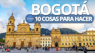 10 COSAS PARA HACER EN BOGOTÁ los imperdibles QUE HACER EN BOGOTÁ COLOMBIA AMADA [upl. by Helena]