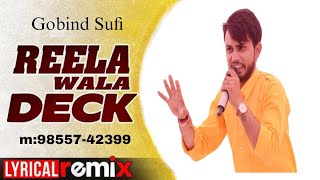 Rella Wale dack 29 oct 20224 live Gobind sufi 9855742399 [upl. by Rakabuba]