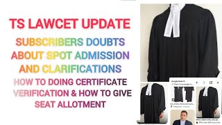 ts lawcet how to verification certificates for spot admission amp when seat allotment announced [upl. by Viguerie203]