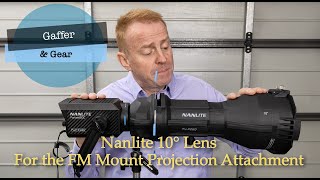 Gaffer amp Gear 281  Nanlite 10° Lens for Forza FM Mount Projection Attachment [upl. by Enitnemelc]