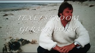 Gerard Borst Texelstroom [upl. by Netsreik]