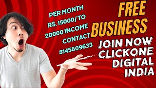 CLICKONE THE DIGITAL INDIA SERVICES FREE BUSINESS OPPORTUNITY FOR EVERYONE [upl. by Cerf150]