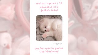 Layered  3D Adorable Cat Jacket Codes and Links  Roblox Bloxburg [upl. by Bozovich]