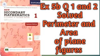 Ex 5B Q1 and 2 solved New Secondary Mathematics Book1 Grade 6 Perimeter and Area of plane figures [upl. by Ennoryt]