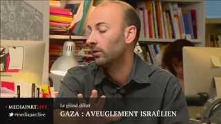 «En direct de Mediapart»  Gaza aveuglement israélien réalité du terrain [upl. by Michail]