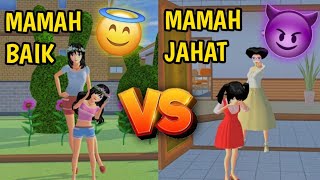 MAMAH BAIK VS MAMAH JAHAT  SAKURA SCHOOL SIMULATOR INDONESIA [upl. by Stoeber]