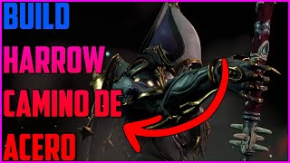 ❗💜BUILD HARROW PRIME para CAMINO DE ACERO💜❗ Warframe Builds [upl. by Linnette]