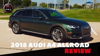 2018 Audi Allroad Makes Great Everyday Driver For Wagon Lovers [upl. by Fellner]