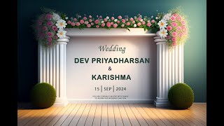 DEV PRIYADHARSAN 💞 KARISHMA  WEDDING [upl. by Ciel]