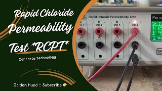 Rapid Chloride Permeability Test  RCPT  Concrete technology [upl. by Atilrahc]