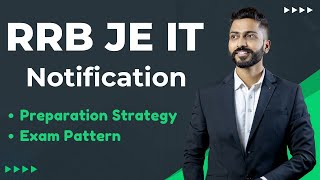 RRB JE IT Notification 📣  Preparation Strategy  Exam Pattern [upl. by Mallory]