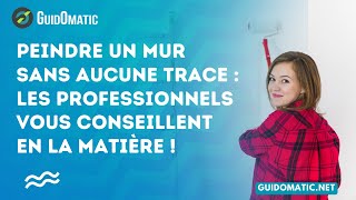 👉 Peindre un mur sans aucune trace  Les professionnels vous conseillent en la matière [upl. by Ernesto825]