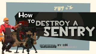 TF2 How to destroy a sentry [upl. by Shelby583]