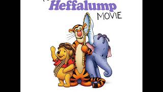 quotPoohs Heffalump Moviequot 2005 Suite Joel McNeely [upl. by Edme]