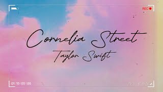 Cornelia Street  Taylor Swift  Lyrics [upl. by Arondel]