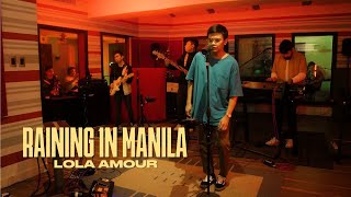 Lola Amour  Raining in Manila Live at Spryta Studio [upl. by Annasoh265]