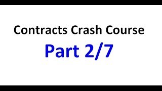 Contracts  Exam Crash Course Part 27 [upl. by Tnarud]