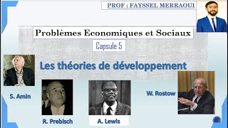 Vidéo 5  Série  PES les théories de développement économique [upl. by Dyann]