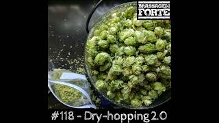 118 – Lúpulo DryHopping 20 [upl. by Adest]