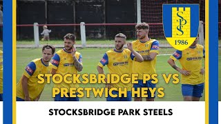 Stocksbridge Park Steels 22 Prestwich Heys  FA Cup Highlights [upl. by Cykana824]