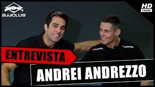 JIUJITSU  ENTREVISTA ANDREI ANDREZZO  BJJCLUB [upl. by Winn]