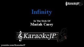 Infinity Karaoke  Mariah Carey [upl. by Nirrok]