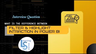 What is the difference between Filter and Highlight interaction in Power BI [upl. by Innej]