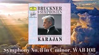 Anton Bruckner Symphony No 8 in C minor  Berliner Philharmoniker Herbert von Karajan Rec 1975 [upl. by Dacie788]