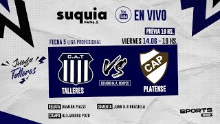 En Vivo  Talleres  Platense  Fecha 5  Liga Profesional  Radio Suquia [upl. by Breskin237]