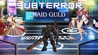 SUBTERROR Raid Guild By Nafraa  Guardian Tales [upl. by Lemmuela251]