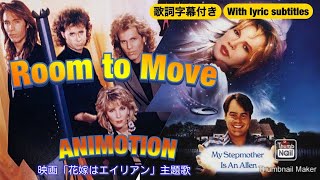 【洋楽】Room to move／Animotion アニモーション 映画「花嫁はエイリアン」主題歌。 [upl. by Ellmyer]