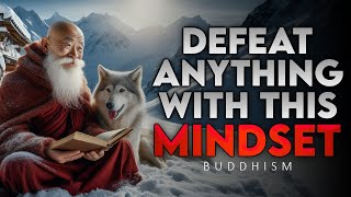 Master the Mindset to Overcome Anything Life Throws at You  Buddhism [upl. by Kessiah112]