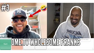 Wholesome Pranks Part 3 😂  OmeTv [upl. by Dean532]