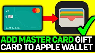 UPDATED 2024 How To Add Master Card Gift Card To Apple Wallet [upl. by Clarey768]