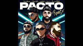 Pacto Remix [upl. by Nelyahs11]