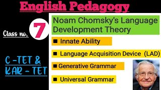 Noam Chomskys Language Development Theory  English Pedagogy  kartet amp ctet Learningcom0314 [upl. by Hochman]