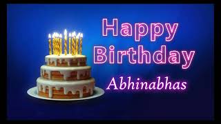 Special Happy Birthday Song for Abhinabhas [upl. by Anujra]