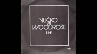 Vucko amp Woodrose  Live 1970 FULL ALBUM  Hard Rock [upl. by Zhang]