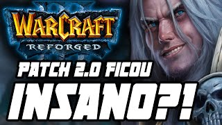 WARCRAFT 3 REFORGED 20 MELHOROU MUITA COISA Testando novidades do patch 20 do WC3 remaster [upl. by Nesahc386]