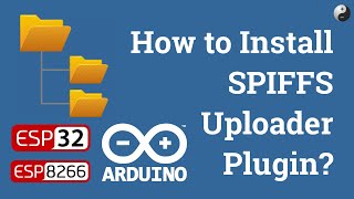 How to Install SPIFFS uploader Plugin in an Arduino IDE [upl. by Tahpos]