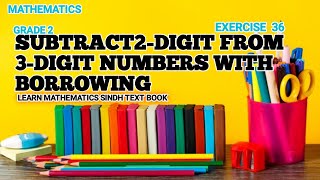 Subtract 2digit from 3digit  subtraction with borrowing for grade 2 [upl. by Walton]