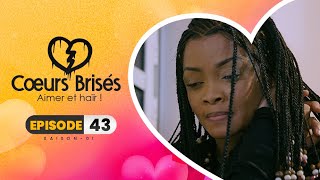 COEURS BRISÉS  Saison 1  Episode 43 VOSTFR [upl. by Madelle]