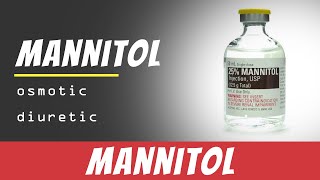 Mannitol  Usage  Overview  Dosage  Side Effects amp Warnings [upl. by Areek]